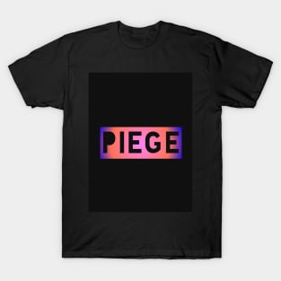 Piege 11 T-Shirt